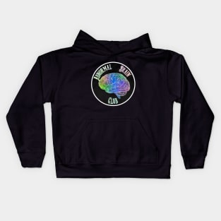 Abnormal Brain Club Kids Hoodie